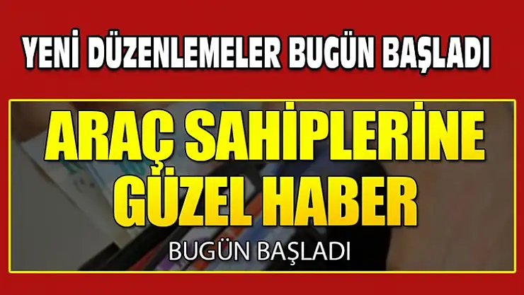 Milyonlarca kişiyi ilgilendiren düzenlemelerin hepsi bugün başladı
