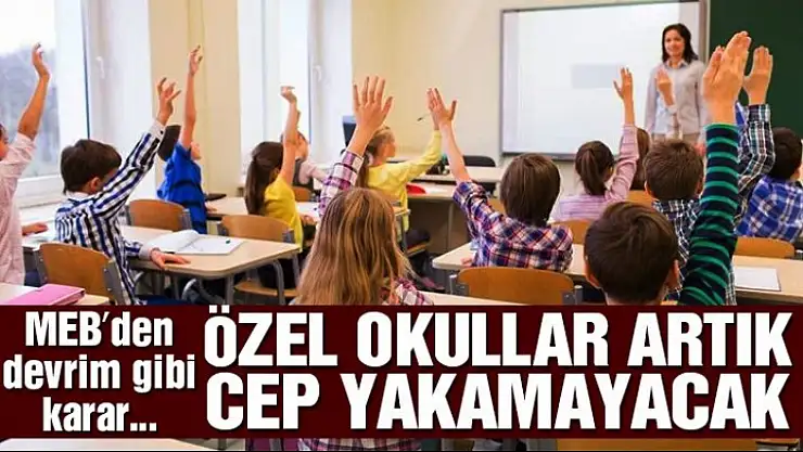 Özel Okuların Yüksek Ücretlerine Devletten Engel