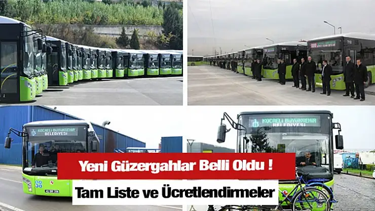 Güzergahlar Belli Oldu İşte Tam Liste