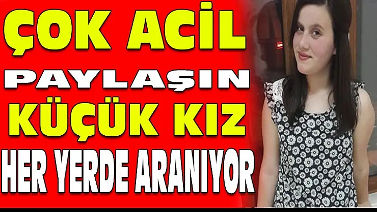 Küçük Edanur Kayıp Lütfen Paylaşın Belki bir gören olur