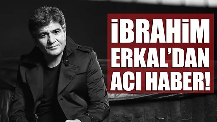 Son dakika haberi: Ünlü şarkıcı İbrahim Erkal hayatını kaybetti