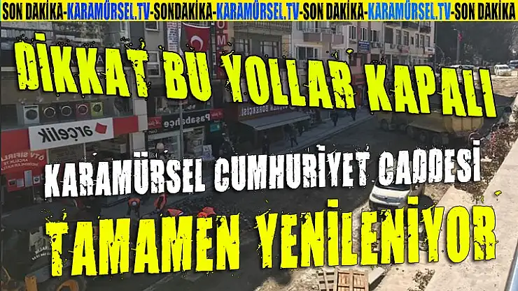 Karamürsel Cumhuriyet Caddesi Komple yenileniyor