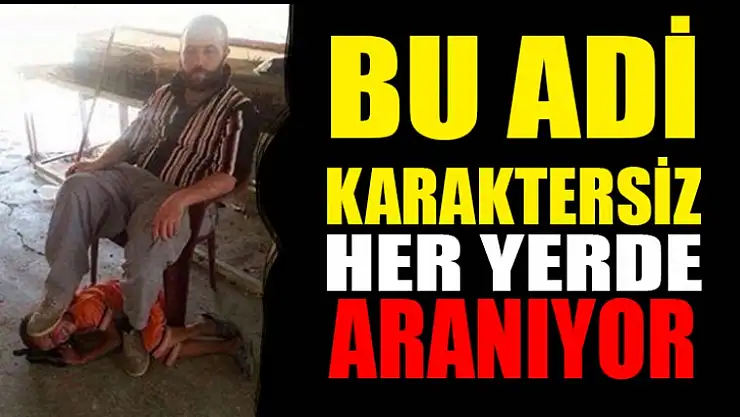 Bu Adi Karaktersiz Her Yerde Aranıyor !