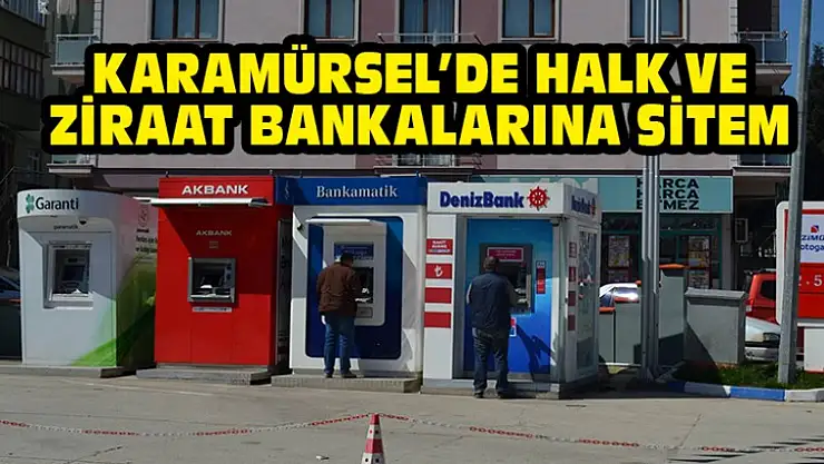 Karamürsel'de Halk ve Ziraat Bankalarına Sitem Var
