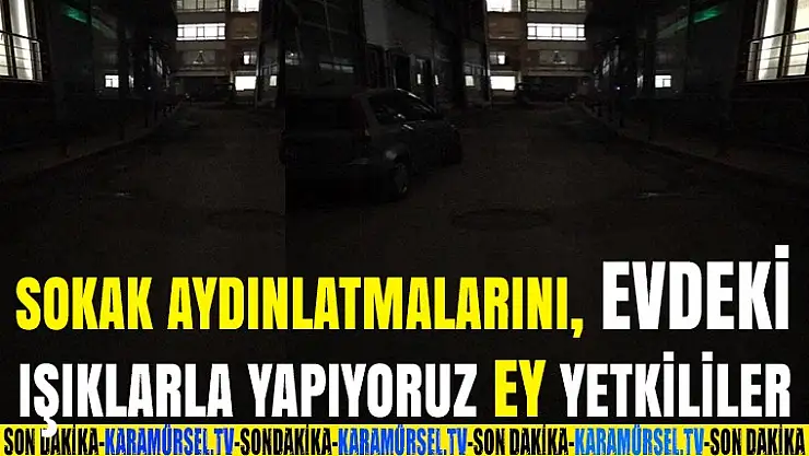 Sokak lambaları neden yanmıyor?