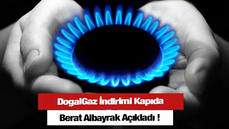 DogalGaz İndirimi Kapıda