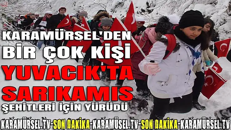 Karamürselliler Yuvacık'ta şehitler için yürüdü