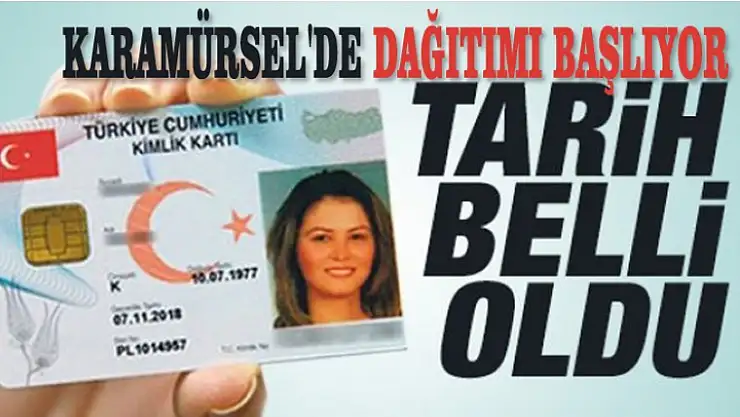 Karamürsel'de Yeni Kimlik Kartlarının Dağıtımı Başlıyor