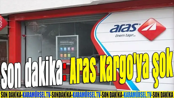 Son dakika: Aras Kargo'ya kayyum atandı!