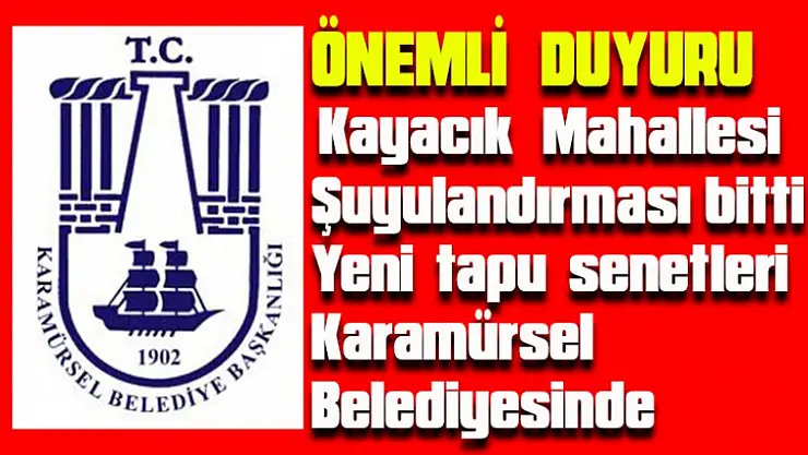 Karamürsel Belediyesi Yeni Tapuları Dğatıyor