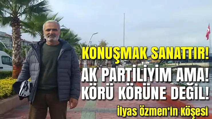 KONUŞMAK SANATTIR!