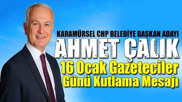 Ahmet Çalık gazetecileri unutmadı