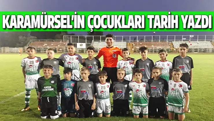 Karamürsel'in çocukları tarih yazdı