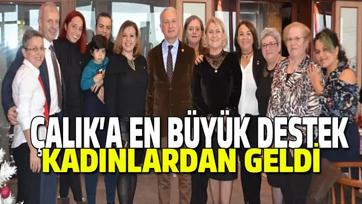 Çalık'a en büyük destek kadınlardan geldi