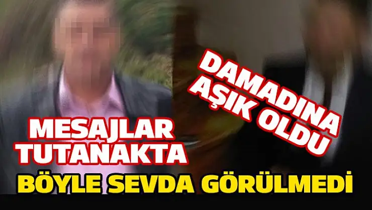 Türkiye'de buda oldu, Kayınpeder damadına aşık oldu…