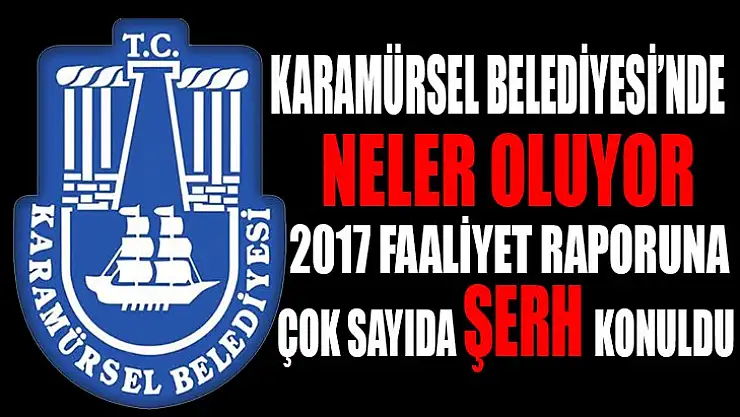Karamürsel Belediyesi'nde neler oluyor?