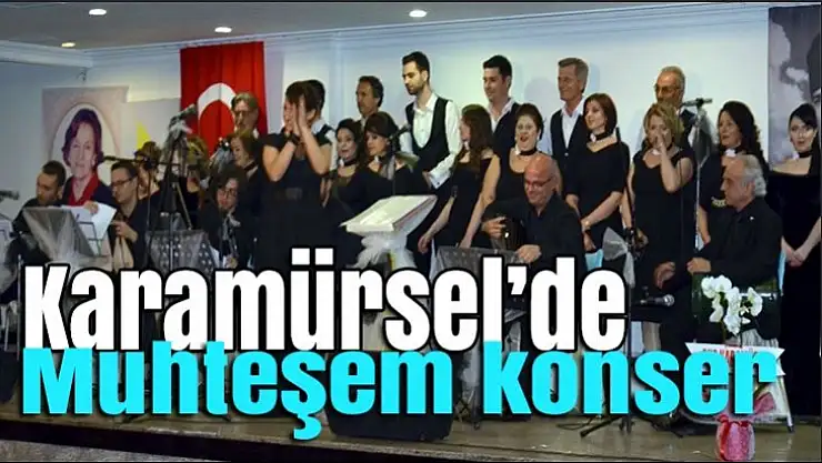 Karamürsel'de muhteşem konser