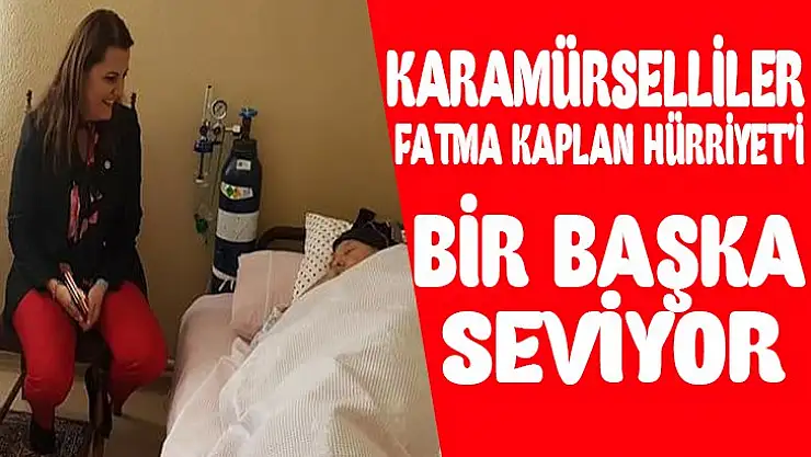 Karamürselliler'in en çok sevdiği vekil Fatma Kaplan Hürriyet