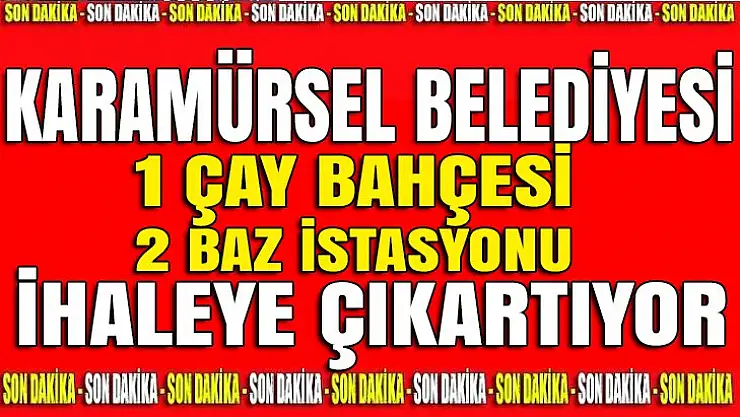 Karamürsel Belediyesi 3 ihale birden yapıyor
