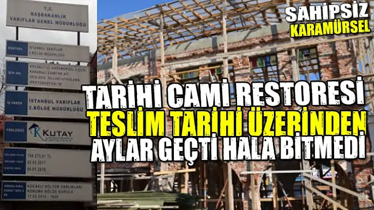 Karabali Cami restore işi yılan hikayesine döndü