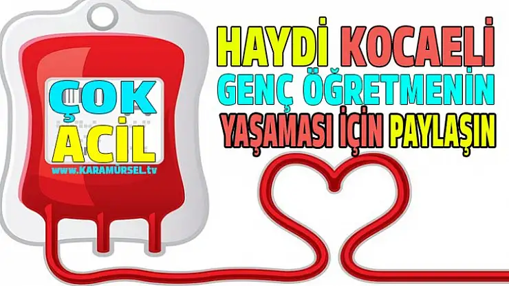 Çok Acil Aslı öğretmene  ilik aranıyor!