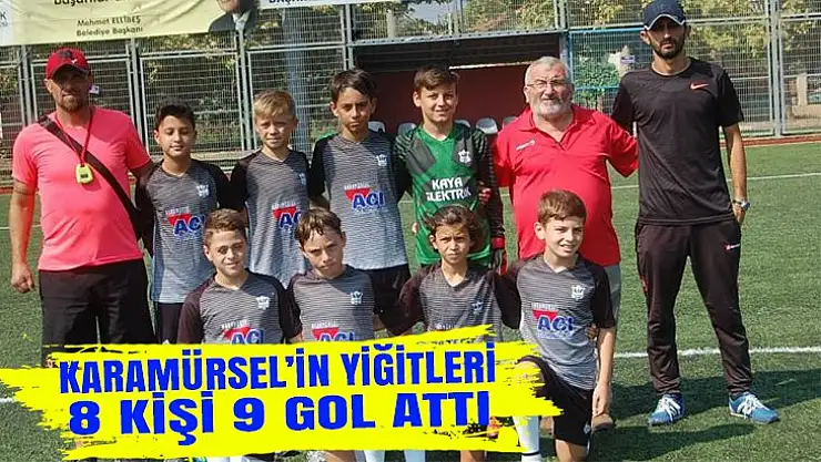 Karamürsel'in yiğitleri 8 kişi 9 gol attı
