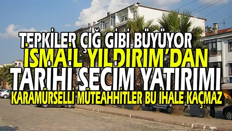 Karamürsel tek tip olacak!