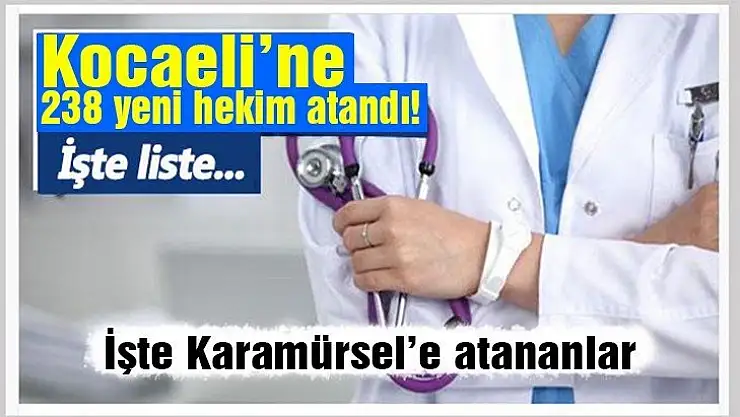 İşte Karamürsel'e atananların tam listesi