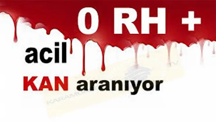 Karamürsel'de Acil Kan 0 rh ( + )İhtiyacı