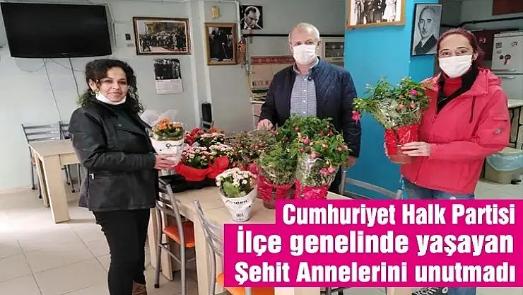 Karamürsel CHP ilçe teşkilatı şehit Annelerini unutmadı