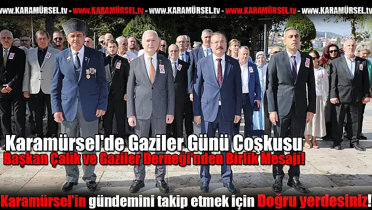 Karamürsel'de Gaziler Günü Coşkusu