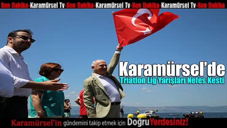 Karamürsel'de Triatlon Lig Yarışları Nefes Kesti