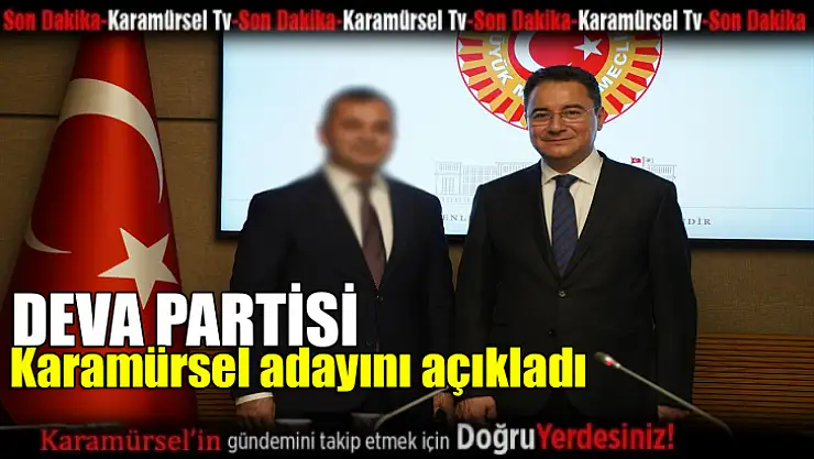 Karamürsel DEVA Partisi adayını açıkladı