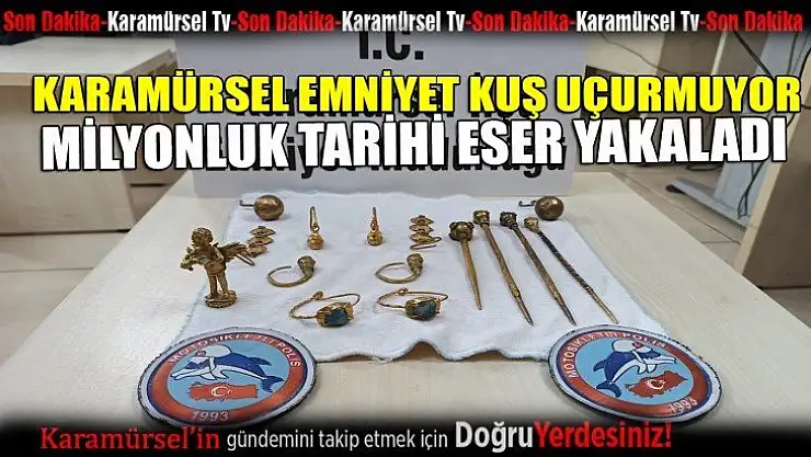 Karamürsel Emniyet milyonluk tarihi eser yakaladı