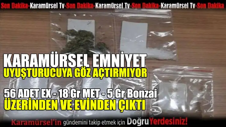 Karamürsel Emniyet Uyuşturucuya göz açtırmıyor!
