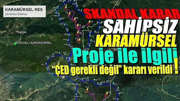 Karamürsel için skandal karar!