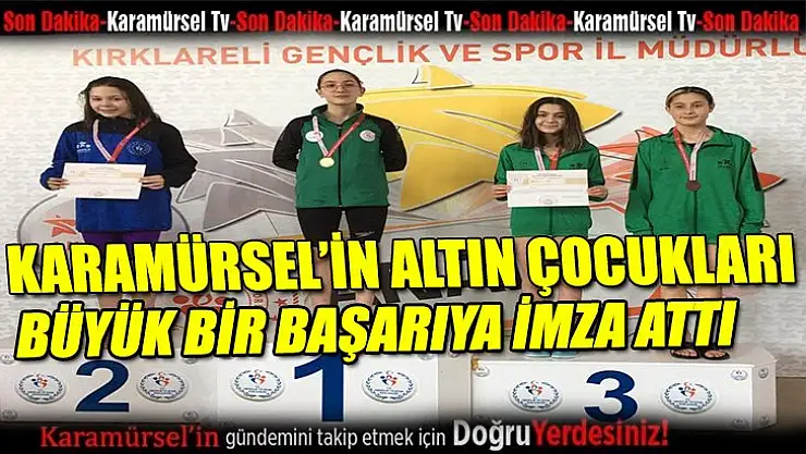 Karamürsel'in altın çocukları büyük bir başarıya imza attı