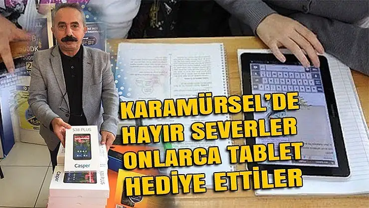 Karamürsel Turizm derneği çok sayıda tablet dağıttı