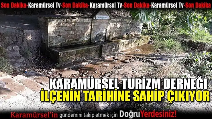 Karamürsel Turizm derneği ilçenin tarihine sahip çıkıyor!