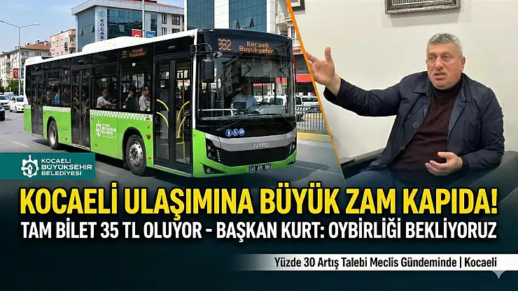 ​Kocaeli'de Ulaşıma Yüzde 30 Zam Yolda