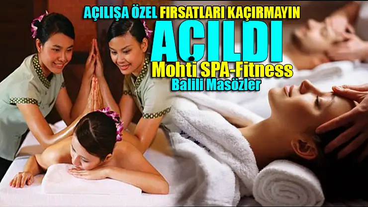 Mohti Fitness ve Spa Açıldı