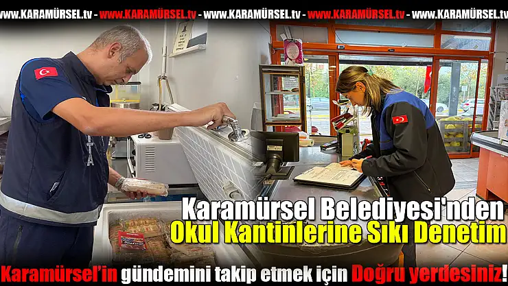 Okul Kantinlerine Sıkı Denetim