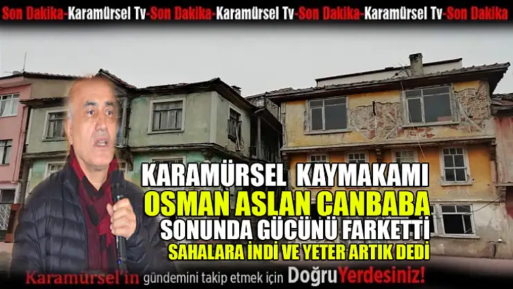 Osman Aslan Canbaba artık sahalara indi! Şimdi icraat zamanı!