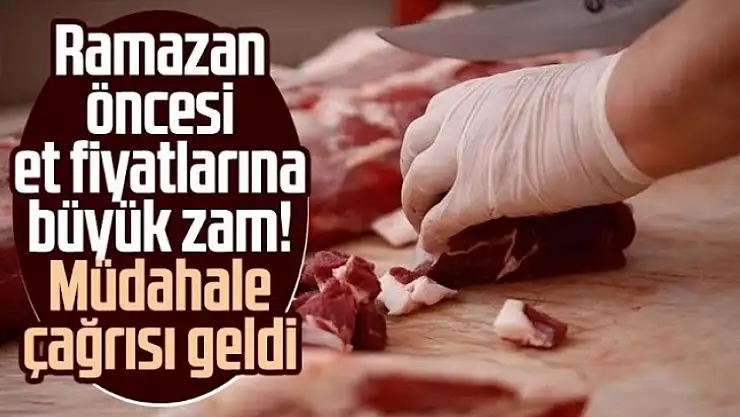Ramazan Öncesi Kırmızı Et Fiyatları Arttı: Müdahale Yolda