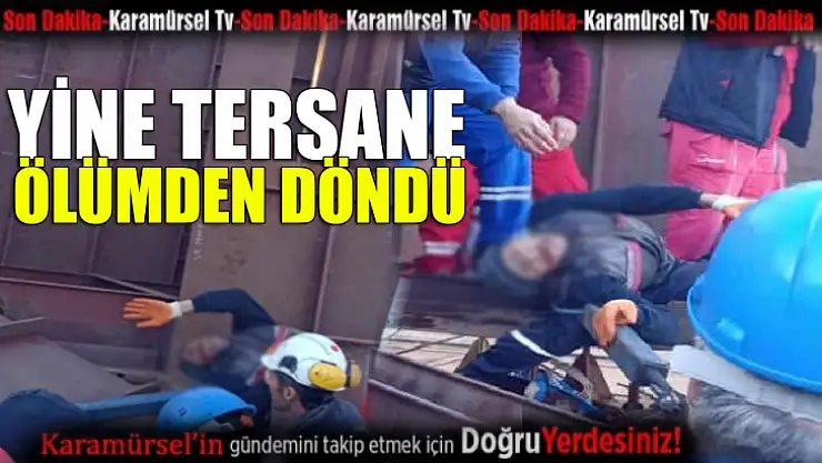 Tersaneler bölgesinde bir işçi feci şekilde yaralandı