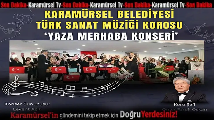 Yaza Merhaba Konseri'ne Davetlisiniz