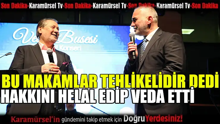 Yıldırım, bu makamlar tehlikeli diyerek veda etti