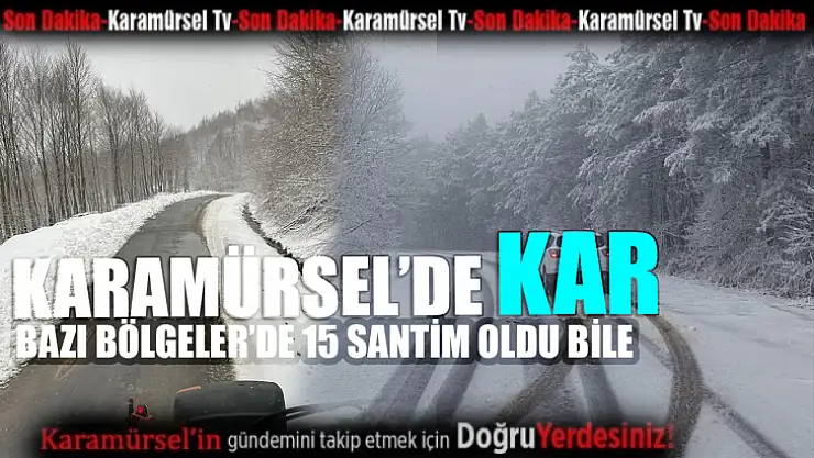 Yüksek Kesimlerde Kar Yağışı Etkili Oldu