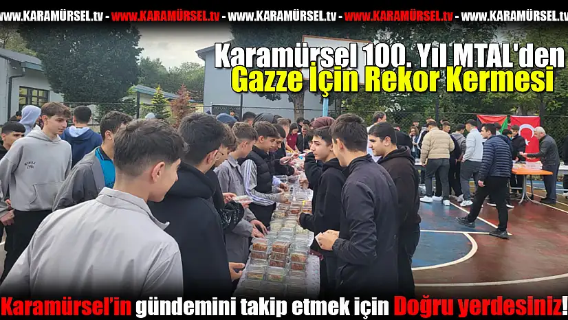 100. Yıl MTAL'den Gazze İçin Rekor Kermesi