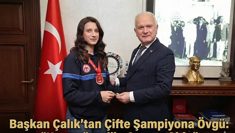 Başkan Çalık'tan Çifte Şampiyona Övgü: 'Karamürsel'in Gururu Oldu'